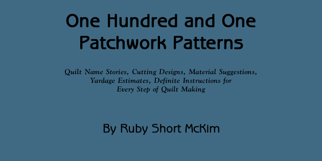 101 Patchwork Patterns by Ruby Short McKim
